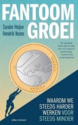 Boek 'Fantoomgroei' (Sander Heijne / Hendrik Noten)