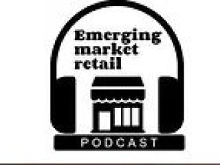 Emerging Market Retail Podcast